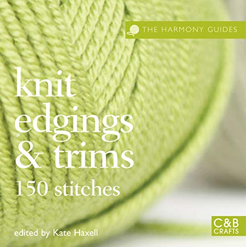 Stock image for Knit Edgings &amp; Trims for sale by Blackwell's