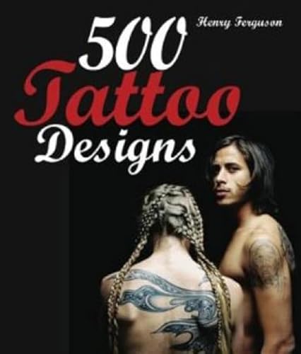 Beispielbild fr 500 Tattoo Designs zum Verkauf von WorldofBooks