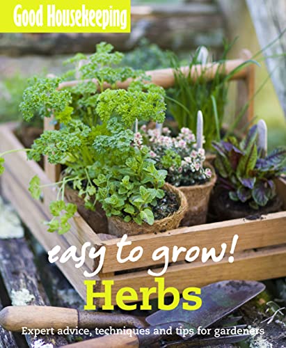 Easy to Grow! Herbs - Good Housekeeping