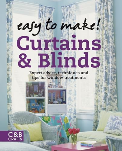 Stock image for GH Easy to Make! Curtains : Expert Advice, Techniques and Tips for Sewers for sale by Better World Books