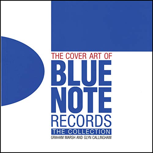 Imagen de archivo de The Cover Art of Blue Note Records: The Collection a la venta por Richard J Barbrick