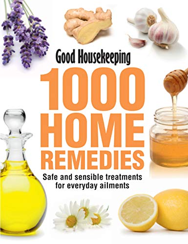 Stock image for 1000 Home Remedies : Safe and Sensible Treatments for Everyday Ailments for sale by Better World Books Ltd
