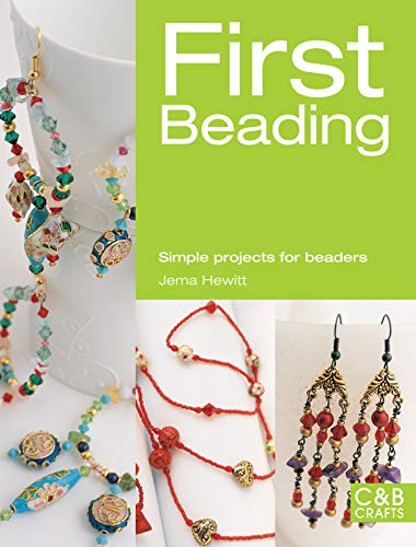 Stock image for First Beading: Simple Projects for Beaders for sale by Better World Books: West
