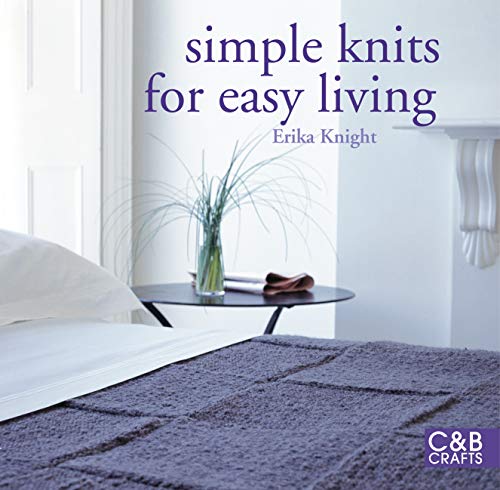 Beispielbild fr Simple Knits for Easy Living zum Verkauf von WorldofBooks