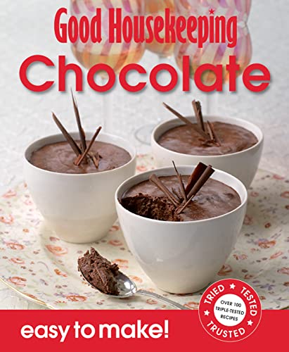 Stock image for Good Housekeeping Easy to Make! Chocolate: Over 100 Triple-Tested Recipes for sale by WorldofBooks