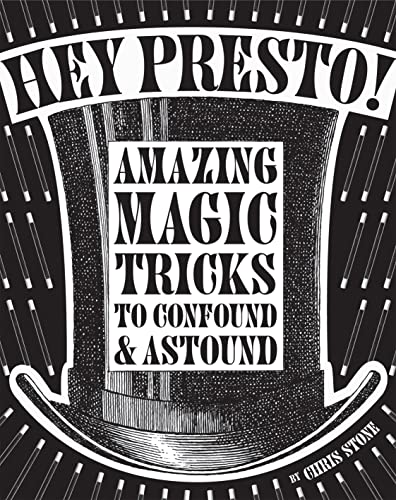 Beispielbild fr Hey Presto!: Amazing magic tricks to confound and astound zum Verkauf von WorldofBooks