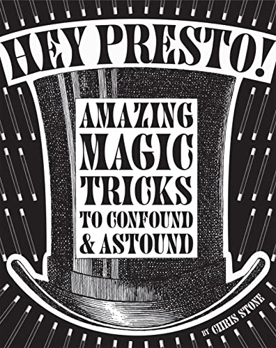 Stock image for Hey Presto!: Amazing magic tricks to confound and astound for sale by WorldofBooks