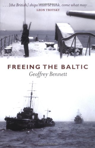 Freeing the Baltic - Bennett, Geoffrey