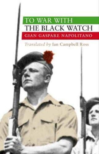 Beispielbild fr To War with the Black Watch zum Verkauf von WorldofBooks