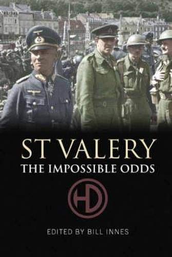 Beispielbild fr St Valery: The Impossible Odds zum Verkauf von Books From California