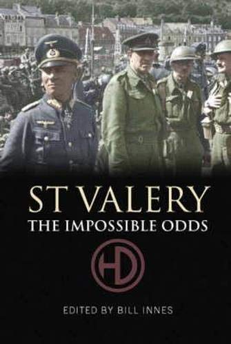 9781843410393: St.Valery: The Impossible Odds