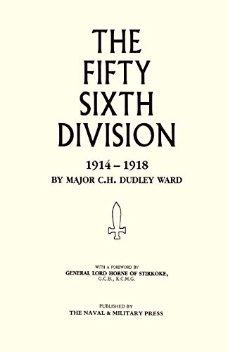 Imagen de archivo de 56Th Division (1St London Territorial Division) 1914-1918: 56Th Division (1St London Territorial Division) 1914-1918 a la venta por The Book Bin