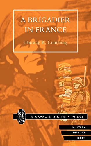 9781843421320: Brigadier In France: Brigadier In France