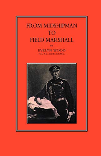 Imagen de archivo de From Midshipman To Field Marshal: From Midshipman To Field Marshal a la venta por GF Books, Inc.