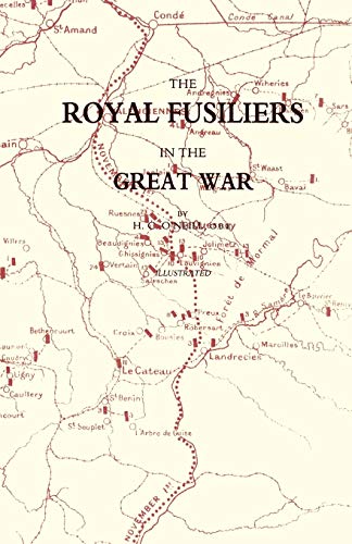 Stock image for Royal Fusiliers In The Great War: Royal Fusiliers In The Great War for sale by WorldofBooks