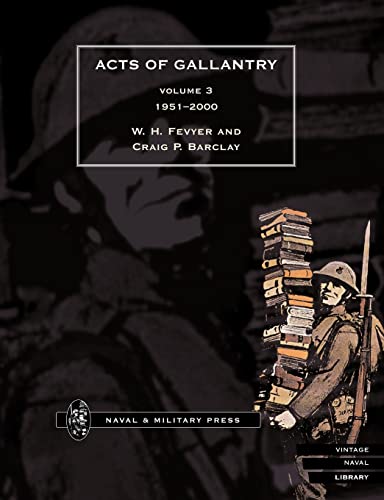 Stock image for Acts Of Gallantry for sale by Revaluation Books