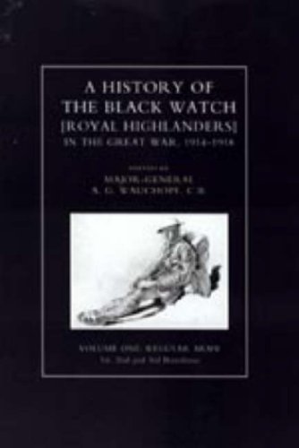 9781843423713: HISTORY OF THE BLACK WATCH IN THE GREAT WAR 1914-1918: v. 1-3