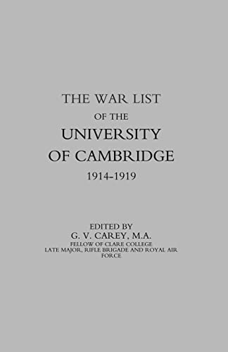 Stock image for War List of the University of Cambridge 1914-1918 for sale by Phatpocket Limited