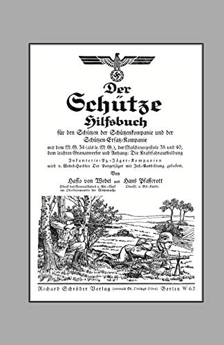 Stock image for Der Schutze Hilfsbuch Rifleman's Handbook Der Schutze Hilfsbuch RiflemanS Handbook for sale by PBShop.store US