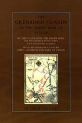 9781843424659: THE GRENADIER GUARDS IN THE GREAT WAR 1914-1918