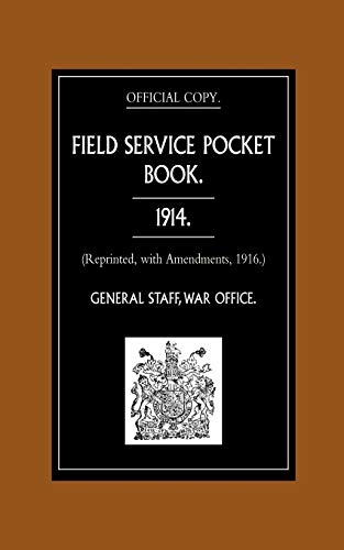 9781843425106: Field Service Pocket Book 1914