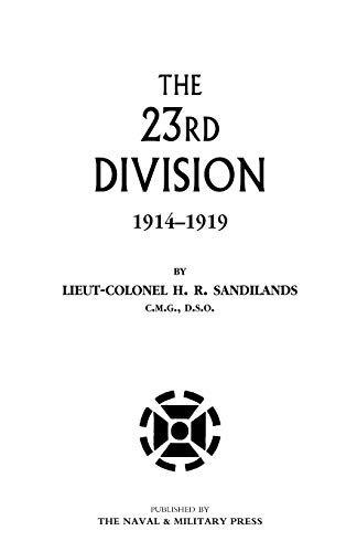 Stock image for Twenty-Third Division 1914-1919 for sale by Lucky's Textbooks