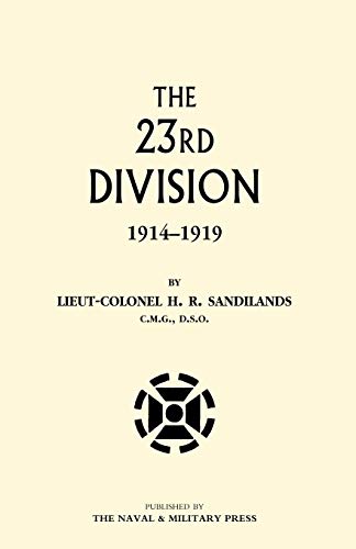 9781843426417: The Twenty-Third Division 1914-1919