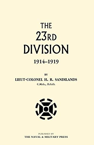 9781843426417: The Twenty-third Division, 1914-1919