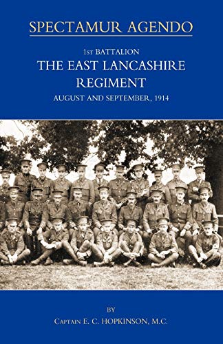 9781843426547: 1st Battalion The East Lancashire Regiment August and September, 1914