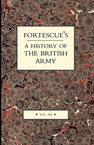 Beispielbild fr Fortescue's History of the British Army: V. XII zum Verkauf von Chiron Media