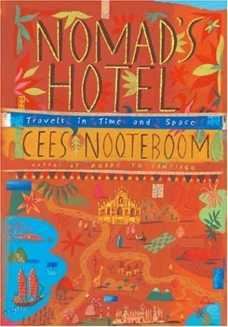 Beispielbild für Nomads Hotel Travels in Time and Space zum Verkauf von WorldofBooks