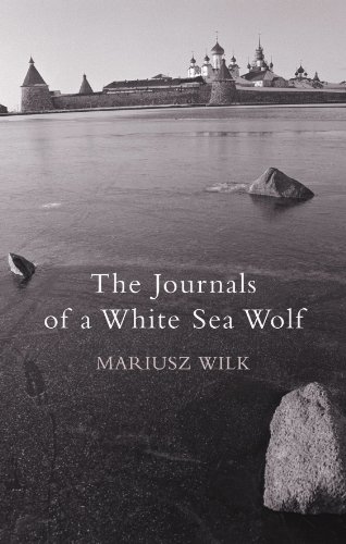 Beispielbild fr The Journals of a White Sea Wolf zum Verkauf von MusicMagpie