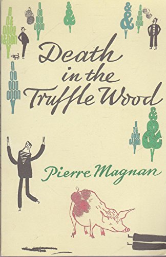 Stock image for Death in the Truffle Wood for sale by Better World Books