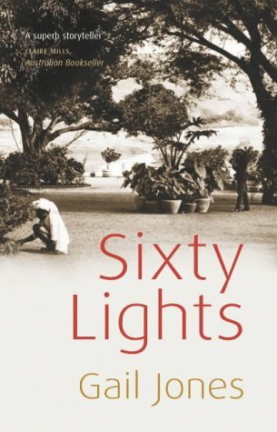 Imagen de archivo de Sixty Lights: A Novel a la venta por Hourglass Books