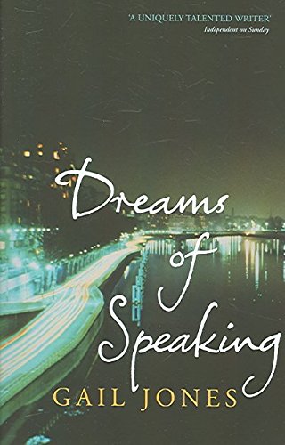 Stock image for Dreams Of Speaking (a first printing) for sale by S.Carter