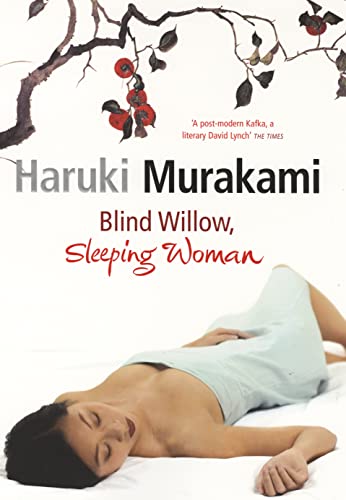 Imagen de archivo de Blind Willow, Sleeping Woman a la venta por Greener Books