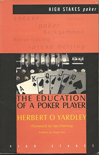 Stock image for The Education of a Poker Player (High Stakes Classic) for sale by SecondSale