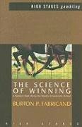 9781843440079: The Science of Winning: A Random Walk Along the Road to Investment Riches (High Stakes: Gambling)
