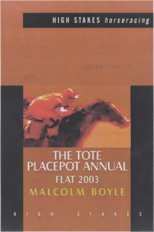 9781843440116: Tote Placepot Annual 2003: Flat 2003