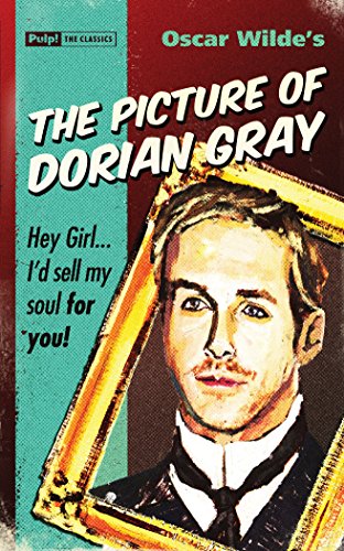 Imagen de archivo de The Picture of Dorian Gray (Pulp! The Classics) a la venta por HPB-Diamond
