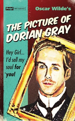 Stock image for The Picture of Dorian Gray (Pulp! The Classics) for sale by HPB-Ruby