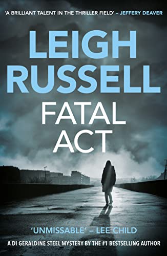 9781843442042: Fatal Act (A DI Geraldine Steel Thriller Book 6)