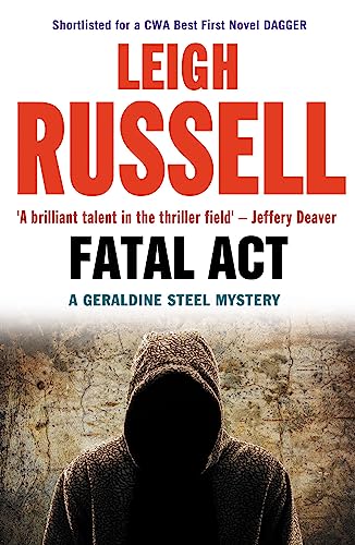 9781843442042: Fatal Act (A DI Geraldine Steel Thriller Book 6)