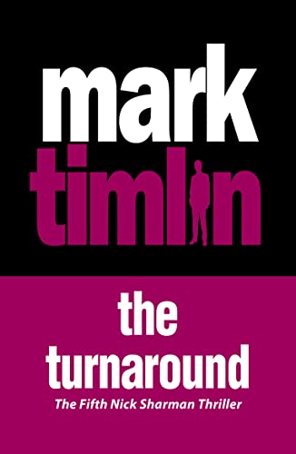 9781843442691: The Turnaround (Nick Sharman Thriller)