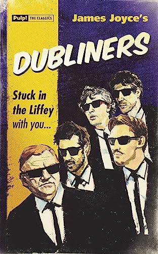 9781843443308: Dubliners (Pulp! the Classics)