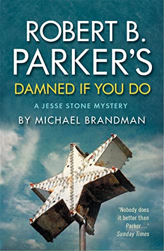 9781843443513: Robert B. Parker's Damned If You Do : A Jesse Stone Mystery