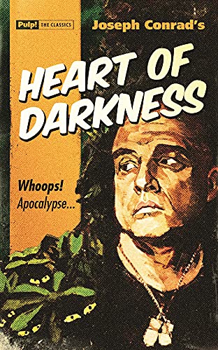 9781843444725: Heart of Darkness (Pulp! the Classics)