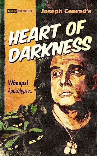 9781843444725: Heart of Darkness (Pulp! the Classics)