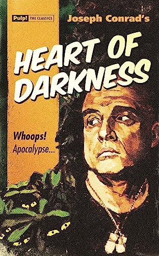 9781843444725: Heart of Darkness (Pulp! The Classics)