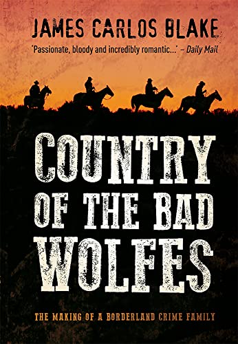 9781843445555: Country of the Bad Wolfes